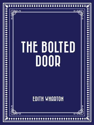 cover image of The Bolted Door